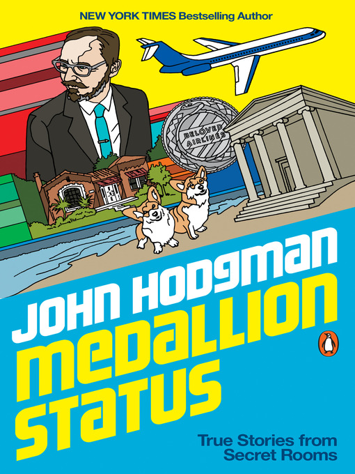 Title details for Medallion Status by John Hodgman - Wait list